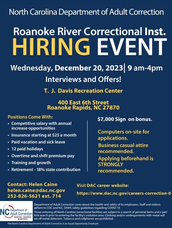 Roanoke River Correctional Institution Hiring Event Flyer. All information listed on this flyer is listed above.