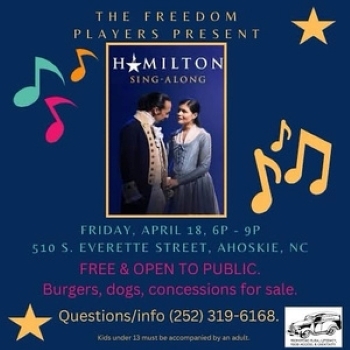 Hamilton Sing-Along Flyer. All information on this flyer is listed above.